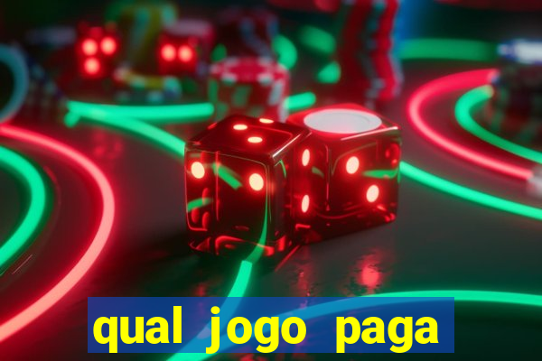 qual jogo paga mesmo de verdade